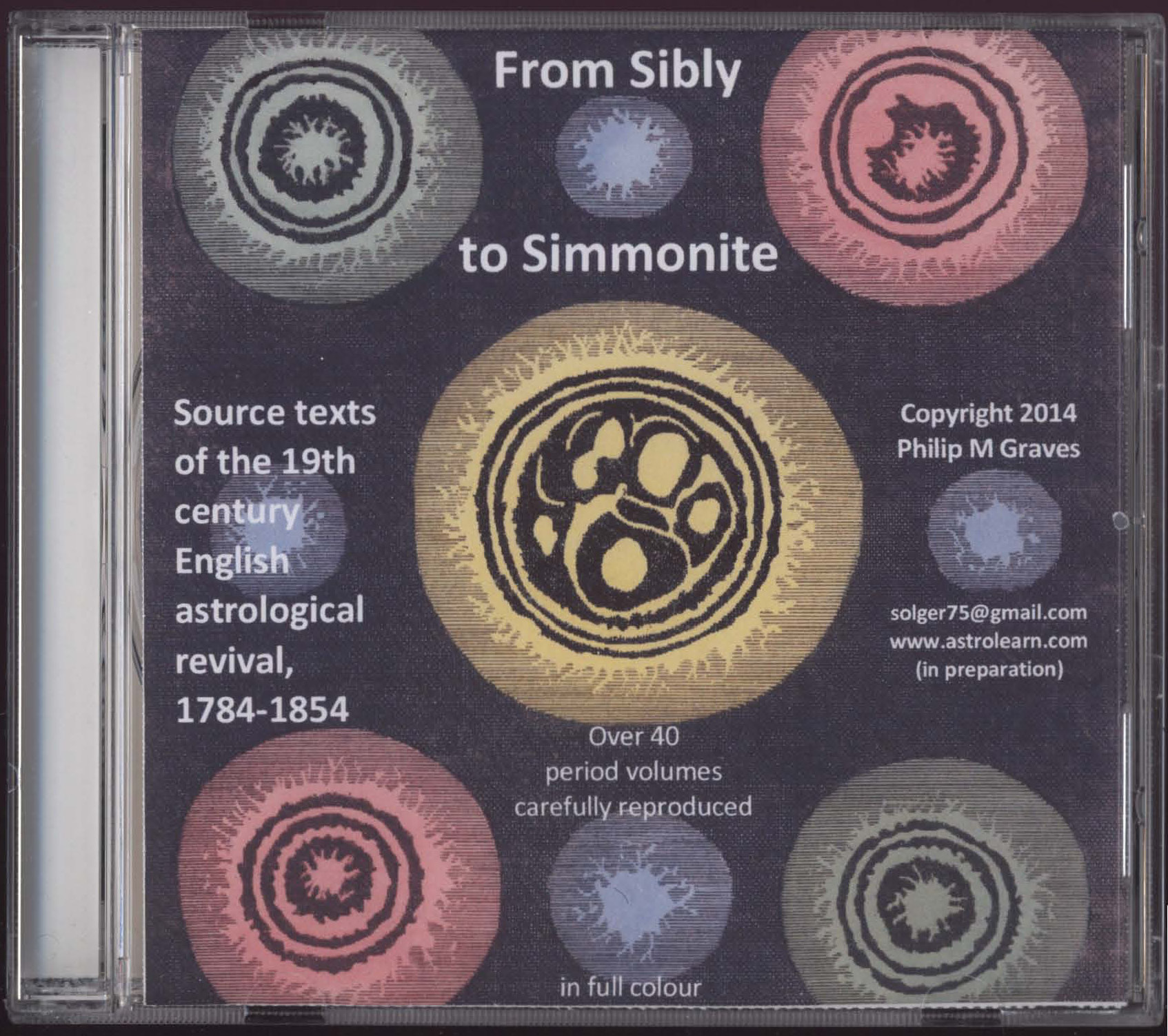 From Sibly to Simmonite: Source Texts of the 19th century English astrological revival DVD, Front Cover