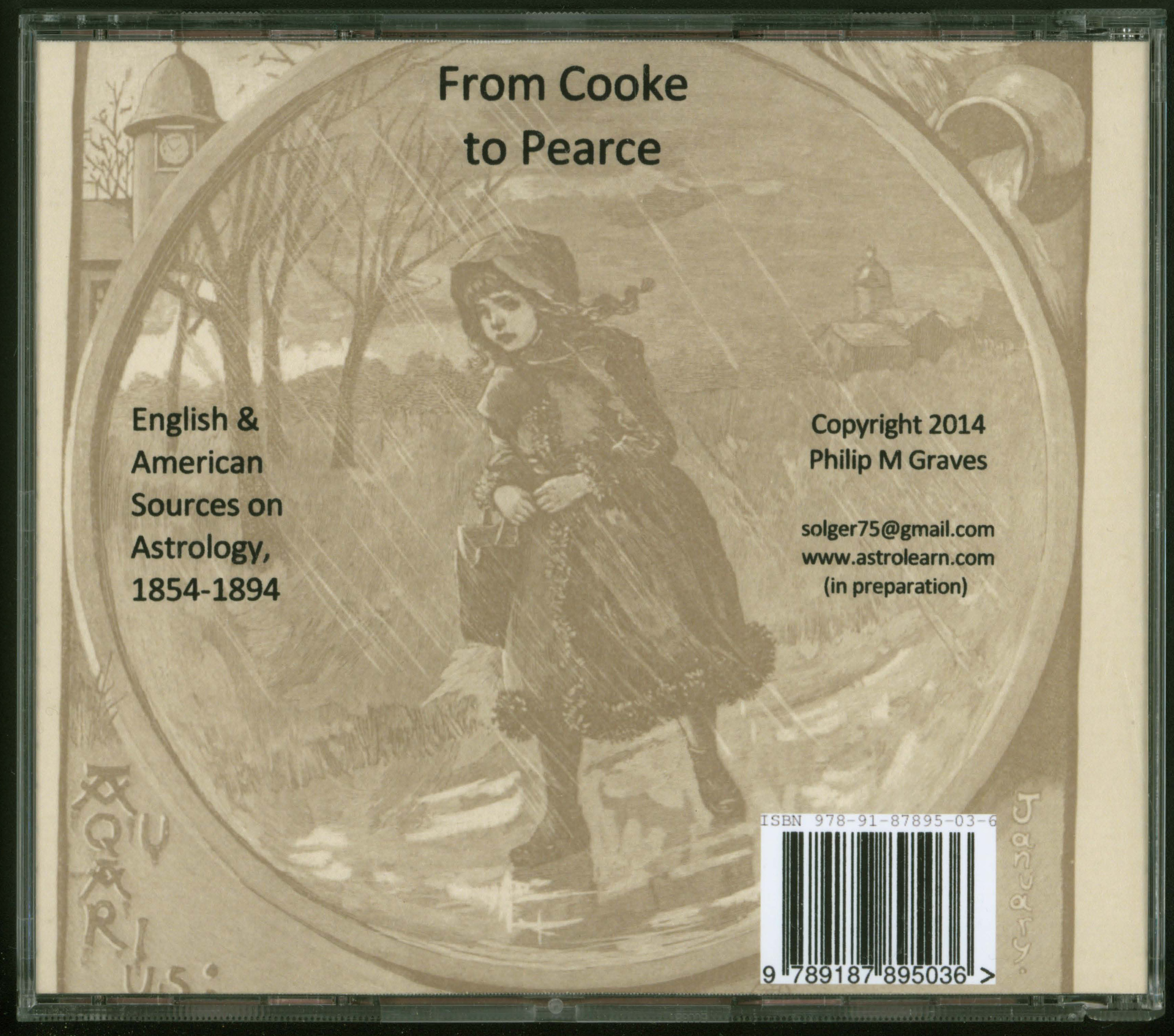 From Cooke to Pearce: English and American Sources on Astrology, 1854-1894, DVD, Rear Cover