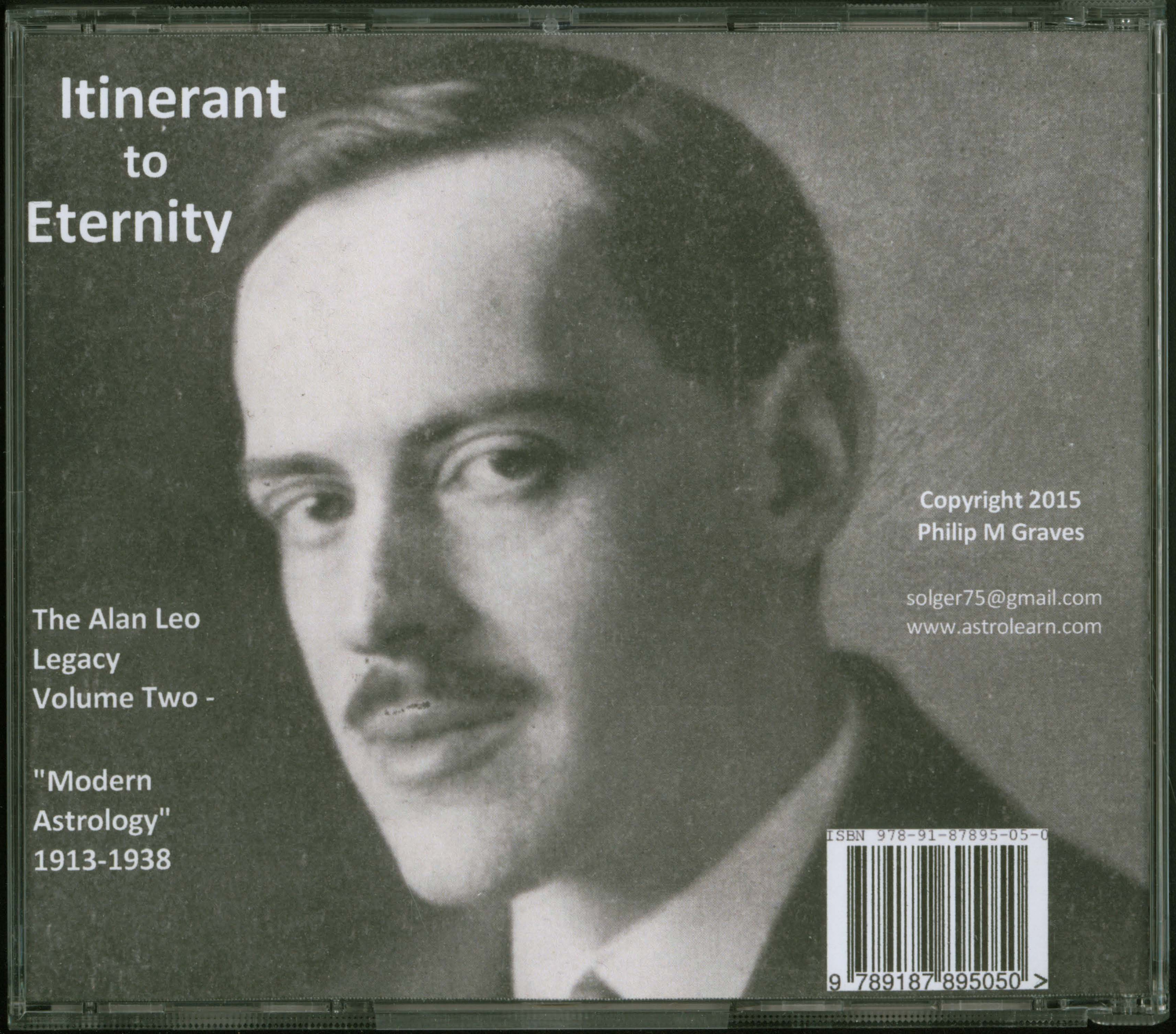 Itinerant to Eternity: the Alan Leo Legacy Volume Two - "Modern Astrology", 1913-1938, DVD, Rear Cover