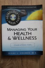 Diane L. Cramer - Managing Your Health and Wellness (with CD)
