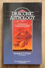 Pamela A. F. Crane - Draconic Astrology 1987, Copy 1