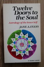 Jane Evans - Twelve Doors to the Soul: Astrology of the Inner Self