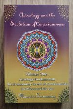Maurice Fernandez - Astrology and the Evolution of Consciousness Volume One