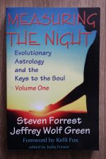 Steven Forrest and Jeffrey Wolf Green - Measuring the Night: Evolutionary Astrology and the Keys to the Soul, Volume One, Copy 1