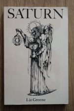 Liz Greene - Saturn: a New Look at an Old Devil, 1977