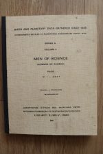 Michel & Françoise Gauquelin - Birth and Planetary Data Series A Volume 2: Men of Science