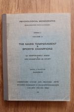 Michel et Françoise Gauquelin – Psychological Monographs Series C Volume 2: The Mars Effect and Sports Champions, Copy 1