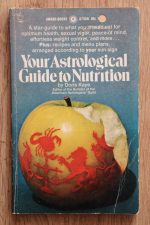 Doris Kaye - Your Astrological Guide to Nutrition 1970