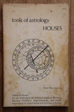 Dona Marie Lorenz - Tools of Astrology: Houses, 1973