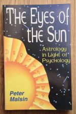 Peter Malsin - The Eyes of the Sun: Astrology in the Light of Psychology 1997