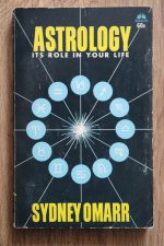 Sydney Omarr - Astrology: Its Role In Your Life 1963