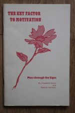 Claudette Olsen & Natalie Hanratty - The Key Factor to Motivation: Mars through the Signs 1981