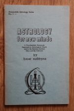 Dane Rudhyar - Astrology for New Minds 1969