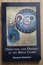 Howard Sasportas - Direction and Destiny in the Birth Chart 2023