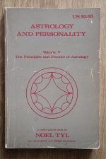 Noel Tyl - The Principles & Practice of Astrology Volume V: Astrology and Personality 1978