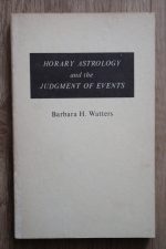 Barbara Watters - Horary Astrology and the Judgment of Events 1982