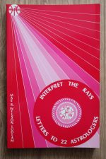 Mae R. Wilson-Ludlam - Interpret the Rays: Letters to 22 Astrologers 1989