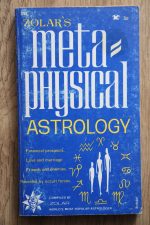 Zolar - Zolar's Meta-physical Astrology 1971