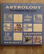 Astarte – Astrology: the Future in Your Stars 1967, Copy 2