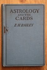 E. H. Bailey - Astrology and the Cards 1930, Copy 1