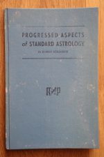 Elbert Benjamine - Progressed Aspects of Standard Astrology 1942