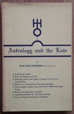 Walter Coleman - Astrology and the Law 1977 SIGNED