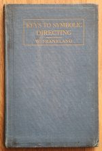 W. Frankland - Keys to Symbolic Directing 1930