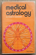 Omar V. Garrison - Medical Astrology 1972