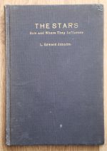 L. Edward Johndro – The Stars: How and Where They Influence 1929