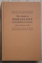 Marc Edmund Jones - The Guide to Horoscope Interpretation 1941, Copy 1