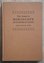 Marc Edmund Jones – The Guide to Horoscope Interpretation 1941, Copy 2