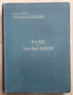 Alan Leo - The Key to Your Own Nativity 1917