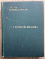 Alan Leo - The Progressed Horoscope 1906
