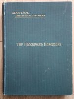 Alan Leo - The Progressed Horoscope 1913