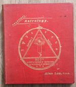 Alan Leo - Practical Astrology 1897 (US 1st edition)