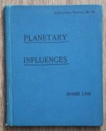 Bessie Leo - Planetary Influences 1906