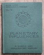 Bessie Leo - Planetary Influences 2nd edition, reprinted