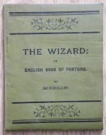 Merlin - The Wizard, Containing the Only True English Fortune-Teller, 1914