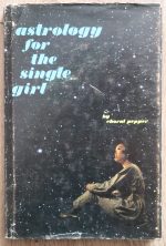 Choral Pepper - Astrology for the Single Girl 1970