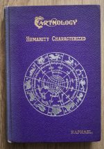 Albert Raphael - Earthology: Humanity Characterized by the Earth, Sun and Zodiac 1901