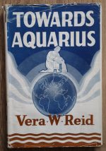 Vera W. Reid - Towards Aquarius 1946, Copy 1