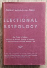 Vivian Robson – Electional Astrology 1937, Copy 2