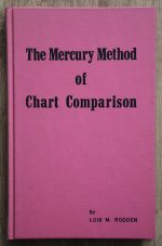 Lois M. Rodden - The Mercury Method of Chart Comparison 1973, Copy 1
