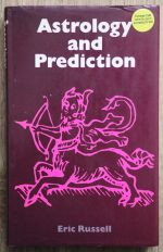 Eric Russell - Astrology and Prediction 1972
