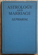 Sepharial - Astrology and Marriage 1929, Copy 1