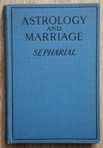 Sepharial – Astrology and Marriage 1929, Copy 3