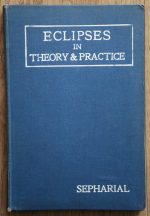 Sepharial – Eclipses Astronomically and Astrologically Considered and Explained 1915, Copy 3