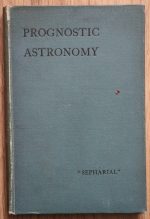 Sepharial – Prognostic Astronomy 1901, Copy 2