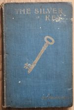 Sepharial - The Silver Key, c. 1919-1921