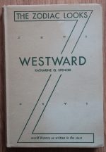 Katharine Q. Spencer - The Zodiac Looks Westward 1943
